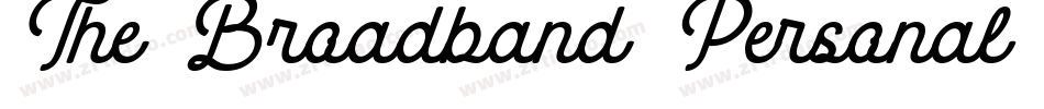 The Broadband Personal Use字体转换